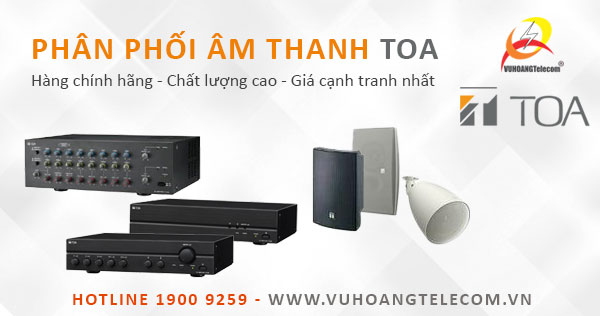 Hệ thống âm thanh thông báo TOA