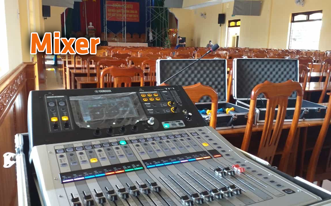 Mixer cho âm thanh hội trường