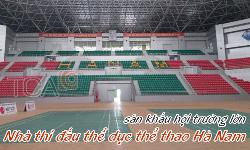 Dàn âm thanh sân khấu hội trường lớn: Nhà thi đấu thể dục thể thao Hà Nam
