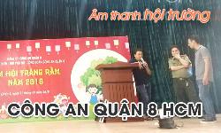 Bộ dàn âm thanh hội trường, ánh sáng sân khấu, phòng họp: công an quận 8 TP.HCM