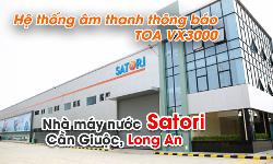 Hệ thống âm thanh thông báo TOA VX3000 - Dự án nhà máy nước Satori tại Cần Giuộc