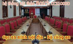 Hệ thống hội thảo BOSCH CCS1000D âm thanh phòng họp, hội nghị: CỤC AN NINH NỘI ĐỊA