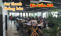 Hệ thống âm thanh thông báo tòa nhà, văn phòng công ty bảo hiểm AIA