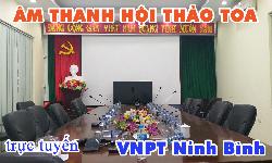 Hệ thống hội thảo TOA TS-780 âm thanh phòng họp trực tuyến: VNPT Ninh Bình