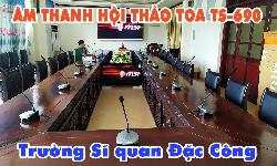 Âm thanh phòng họp: hệ thống hội thảo, hội nghị cho Trường Sỹ Quan Đặc Công
