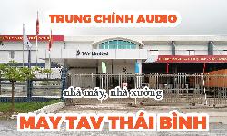 Hệ thống âm thanh nhà xưởng TOA FV-200: thông báo công cộng nhà máy May TAV Thái Bình