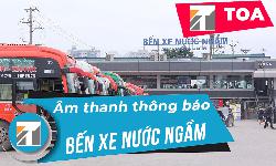 Hệ thống âm thanh thông báo đa vùng: Bến Xe Nước Ngầm Hà Nội