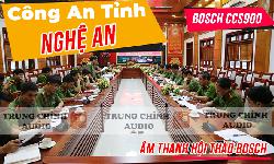 Âm thanh phòng họp Bosch CCS 900: hội nghị , hội thảo Công An Tỉnh Nghệ An
