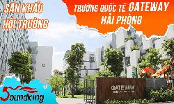 Dàn âm thanh hội trường sân khấu trường học Quốc Tế Gateway Hải Phòng