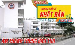 hệ thống âm thanh,camera trường học: THCS,THPT Quốc tế Nhật Bản jis Hà Nội