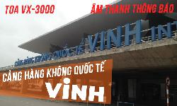 Âm thanh thông báo sân bay TOA VX-3000: Cảng hàng không quốc tế Vinh, Nghệ An