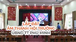 Lắp đặt âm thanh hội trường loa Electro - Voice: UBND Phú Minh, Hà Nội
