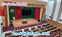 Thi công hệ thống âm thanh ánh sáng sân khấu hội trường đa năng tại: trụ sở Bộ Công An HCM
