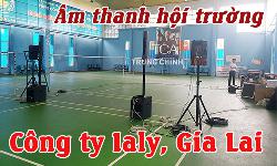 Âm thanh hội trường: sân khấu, phòng họp Công ty IaLy, Gia Lai