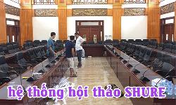 Hệ Thống Âm Thanh Hội Thảo Shure DIS-CCU : Phòng họp trực tuyến Ban Chỉ Đạo Tây Bắc