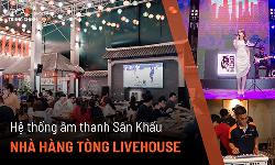 Âm thanh sân khấu hội trường Nhà hàng Tòng quán