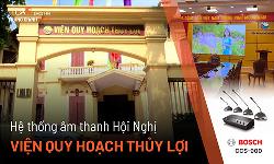 Lắp đặt âm thanh phòng họp BOSCH CCS 900 : Viện Quy Hoạch Thủy Lợi