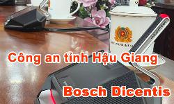Hệ thống hội nghị BOSCH DICENTIS : Phòng họp thông minh Công an tỉnh Hậu Giang