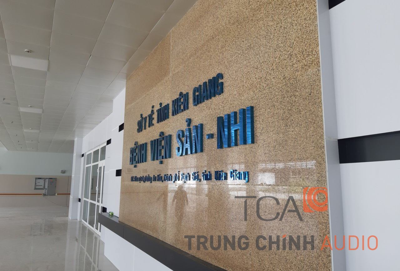 Hệ thống âm thanh thông báo Inter-M 6000 : Bệnh Viện Sản - Nhi tỉnh Kiên Giang