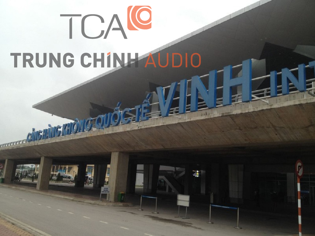 Âm thanh thông báo sân bay TOA VX-3000: Cảng hàng không quốc tế Vinh, Nghệ An