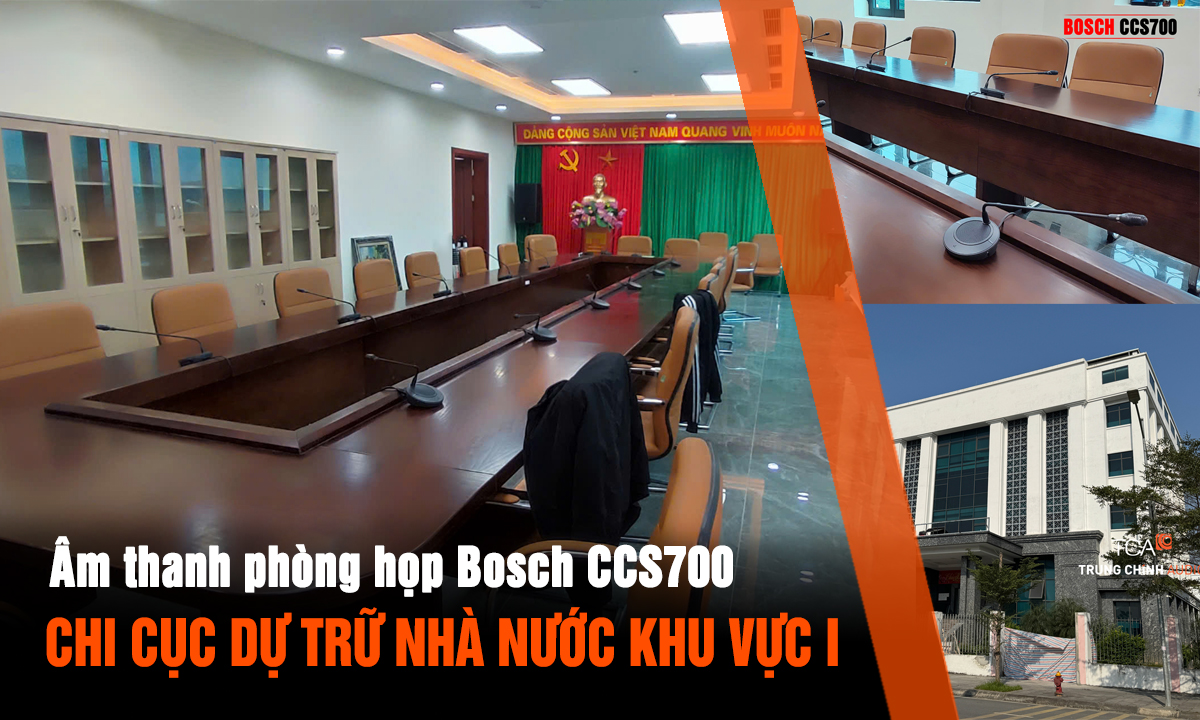 Hệ Thống Hội Thảo Bosch CCS700: Giải Pháp Âm Thanh Phòng Họp Chuyên Nghiệp Cho Chi Cục Dự Trữ Nhà Nước Khu Vực I