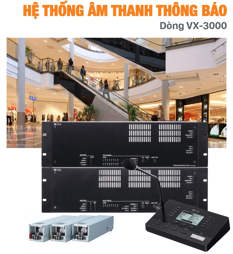 TOA VX-3000 :HỆ THỐNG ÂM THANH THÔNG BÁO